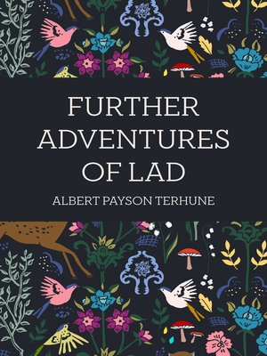 cover image of Further Adventures of Lad